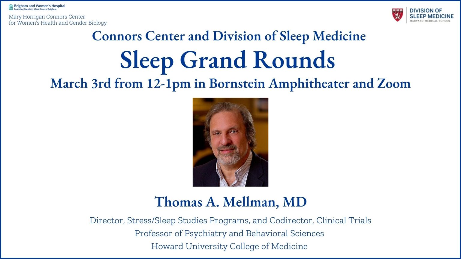 3/3/25- Connors-Division Of Sleep Medicine Joint Sleep Grand Rounds