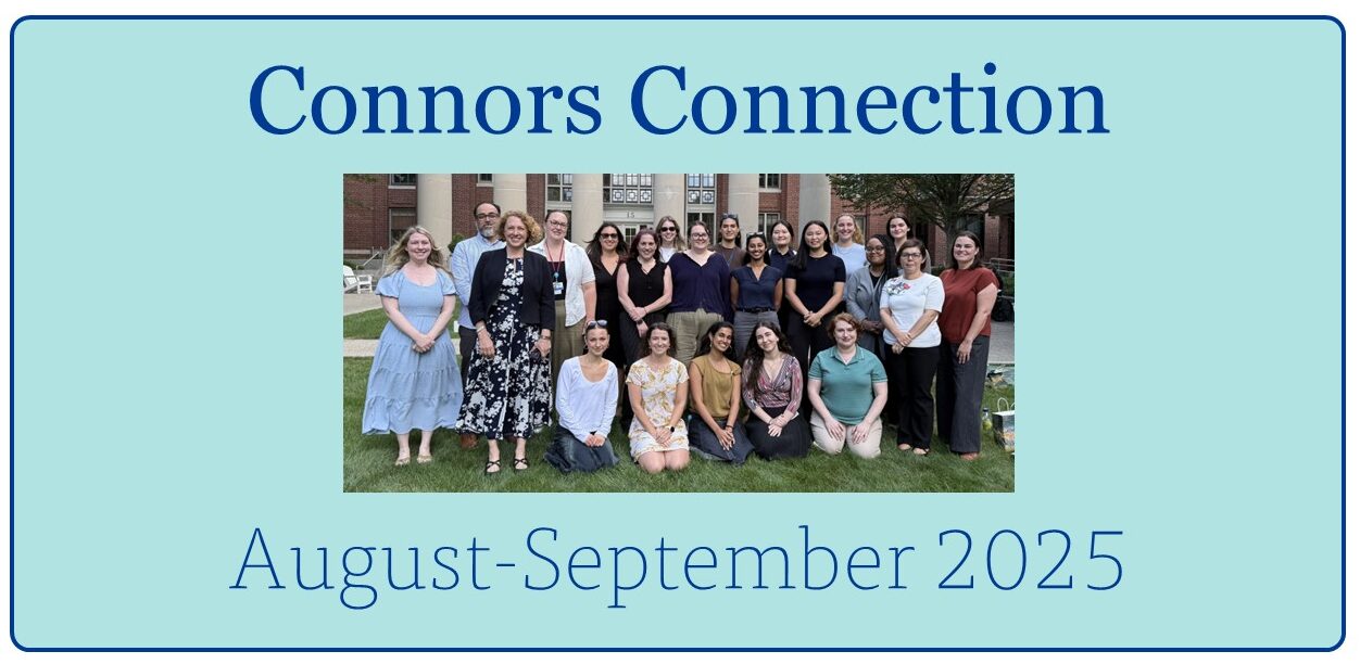 August – September 2025 Connors Connection